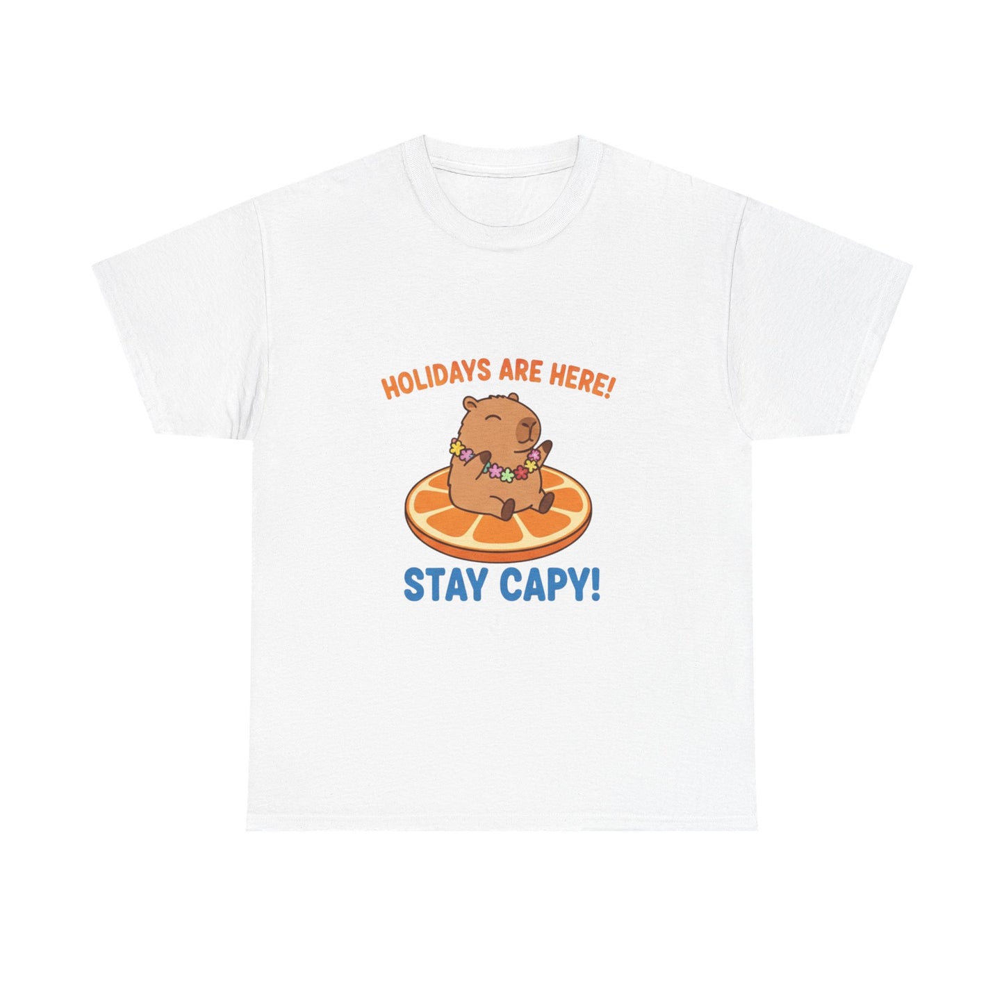 Holidays are here! Stay capy! T Shirt