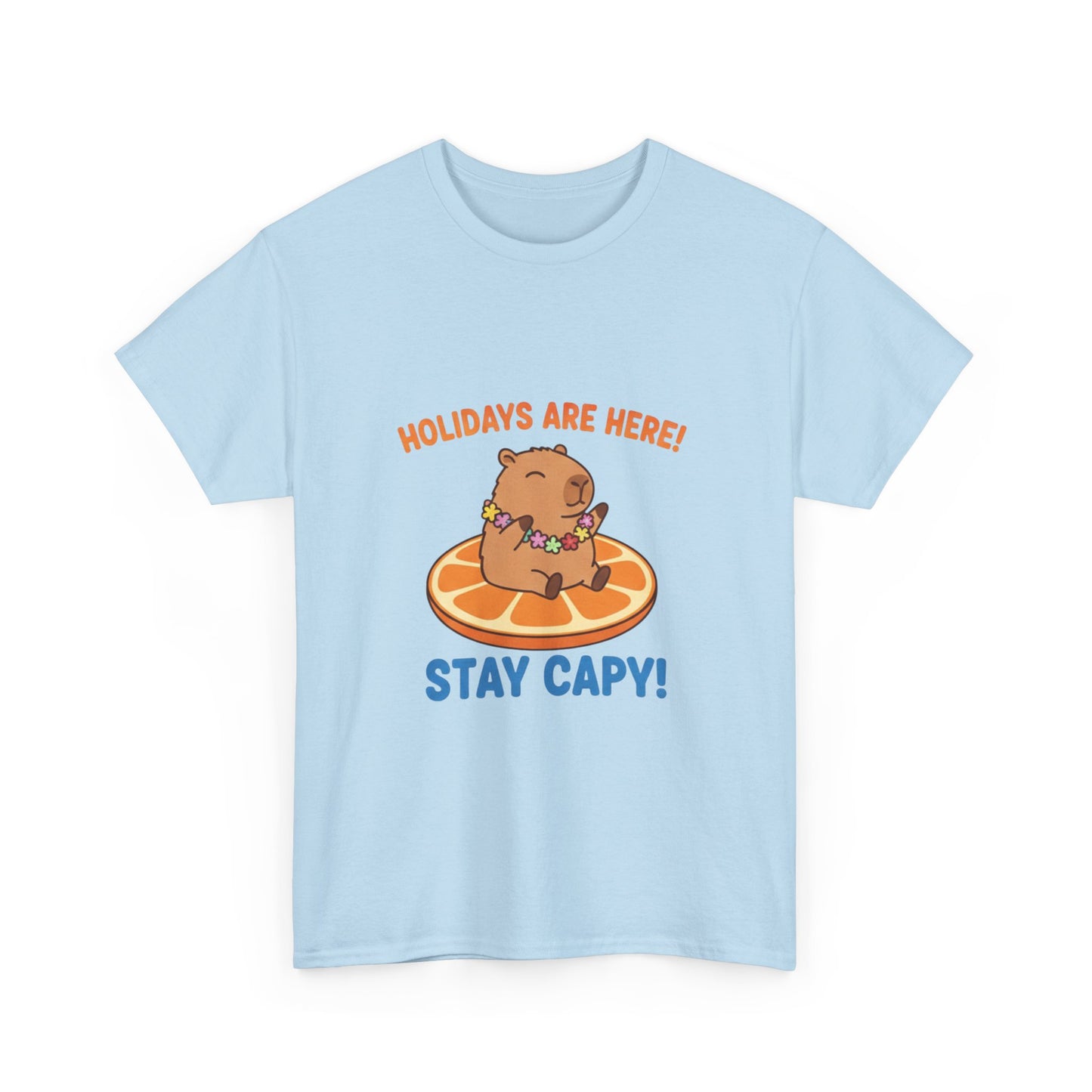 Holidays are here! Stay capy! T Shirt