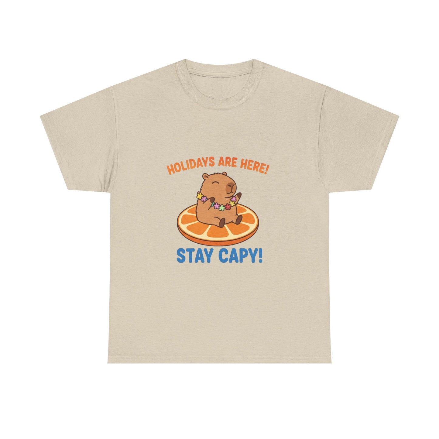 Holidays are here! Stay capy! T Shirt