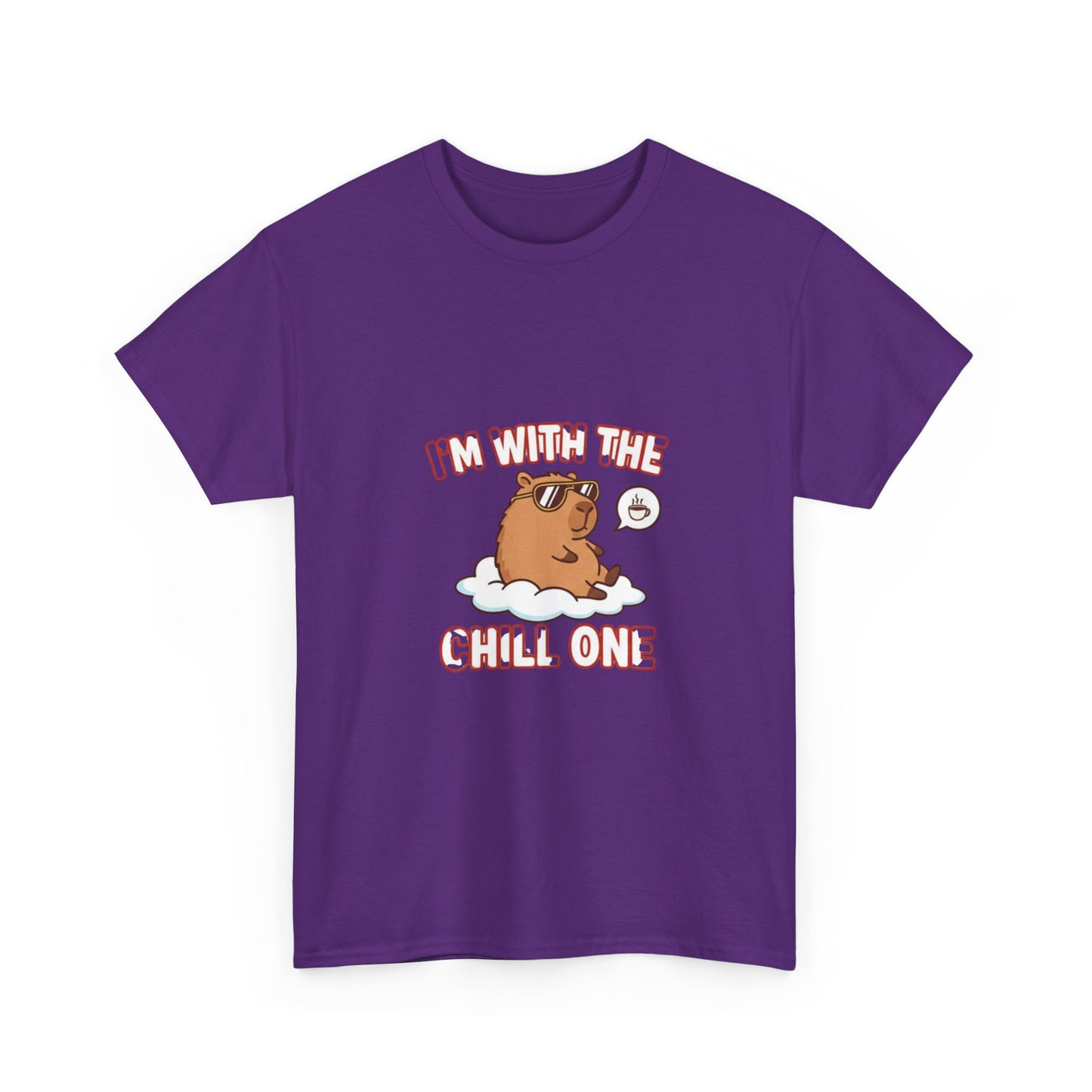 I’m with the chill one T Shirt