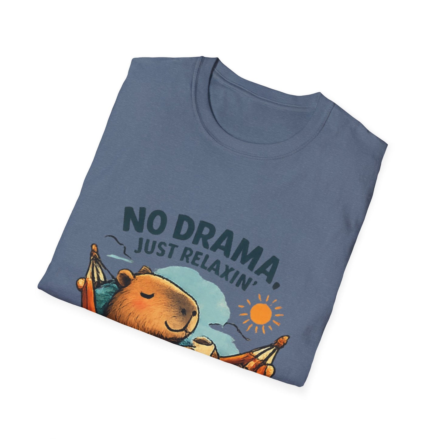 “No Drama, Just Relaxin’” Capy T Shirt