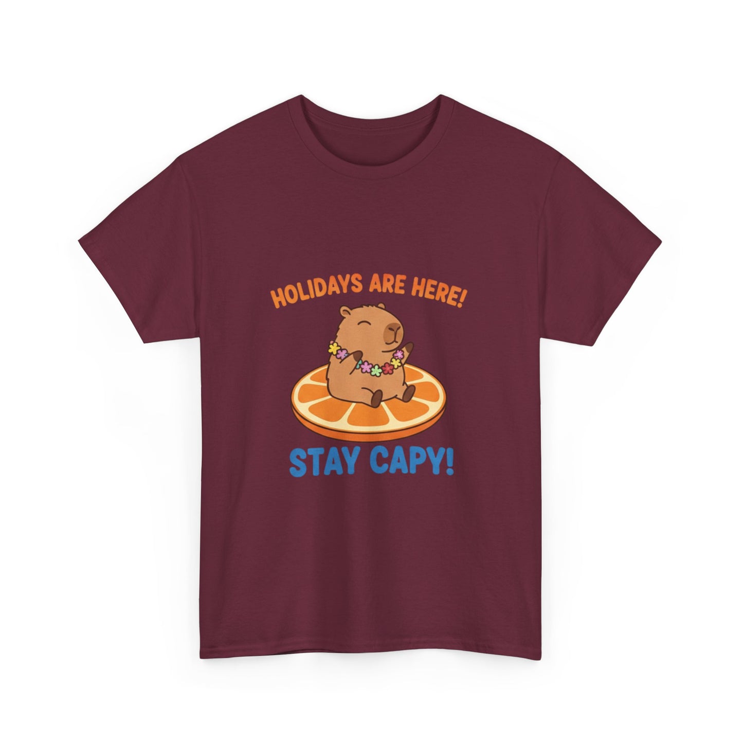 Holidays are here! Stay capy! T Shirt