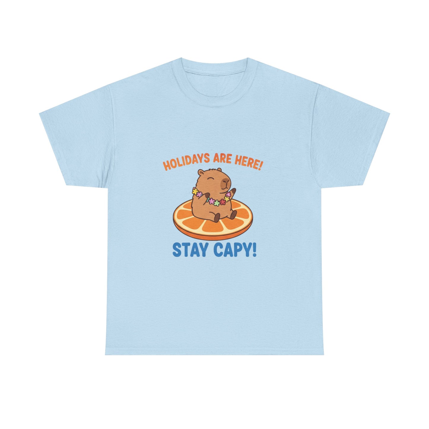 Holidays are here! Stay capy! T Shirt