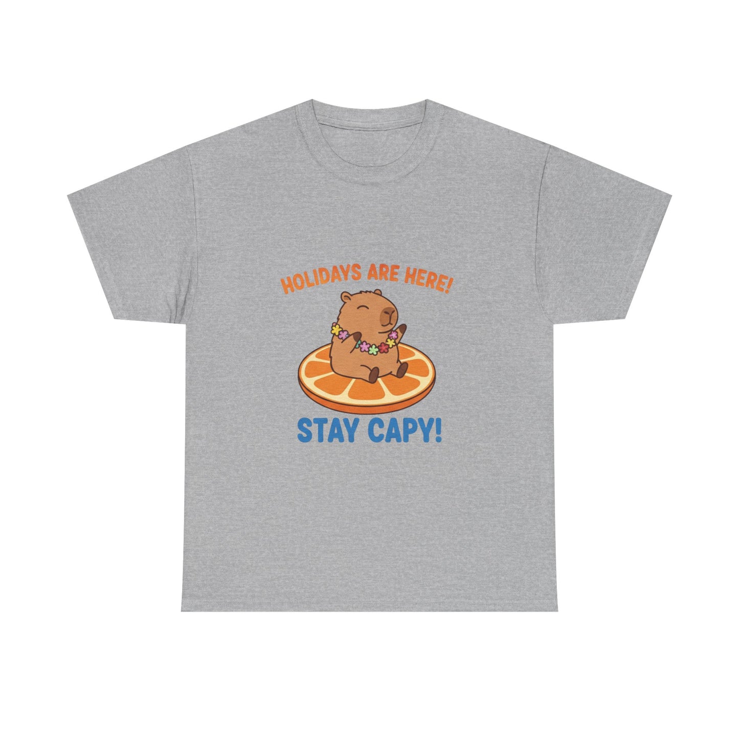 Holidays are here! Stay capy! T Shirt