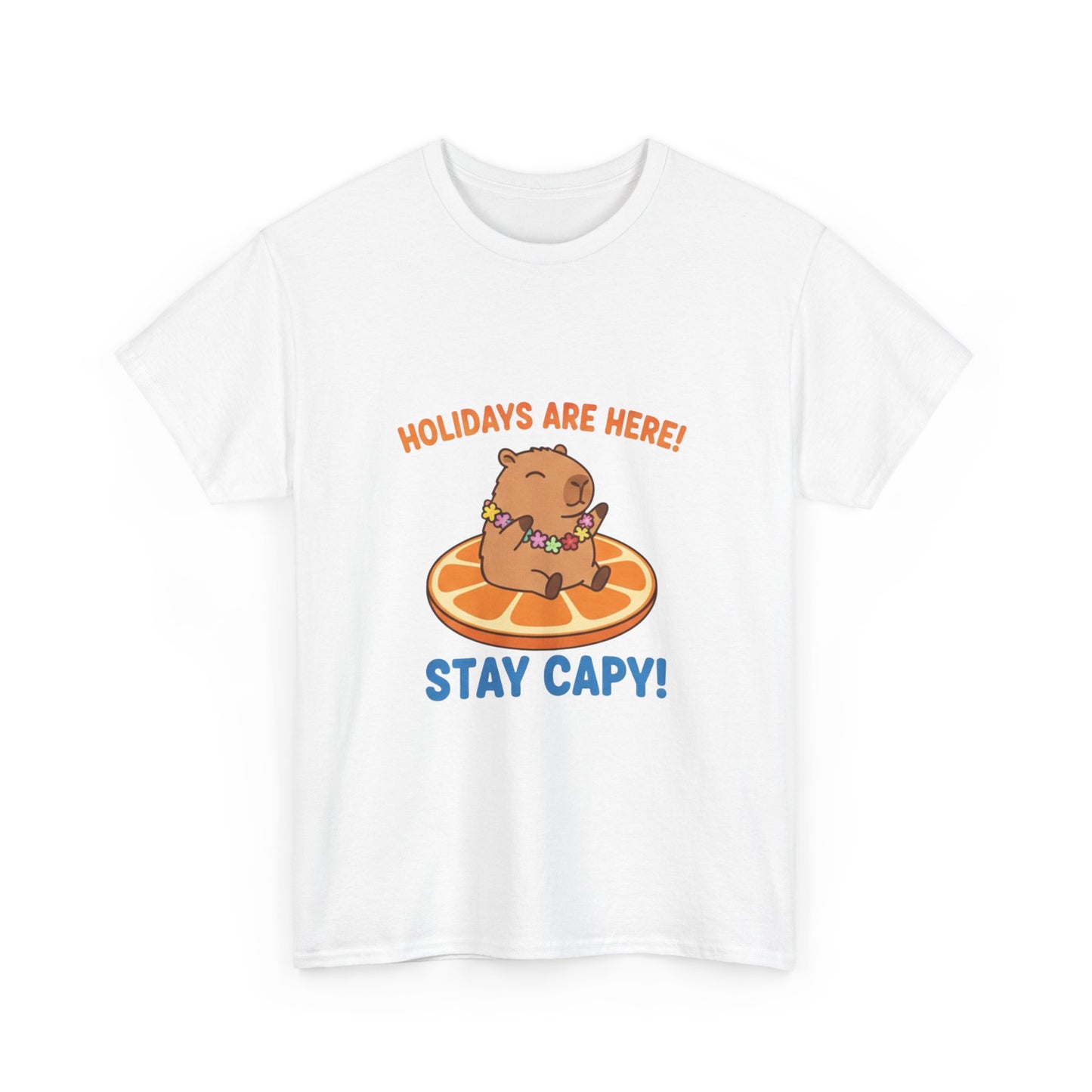 Holidays are here! Stay capy! T Shirt