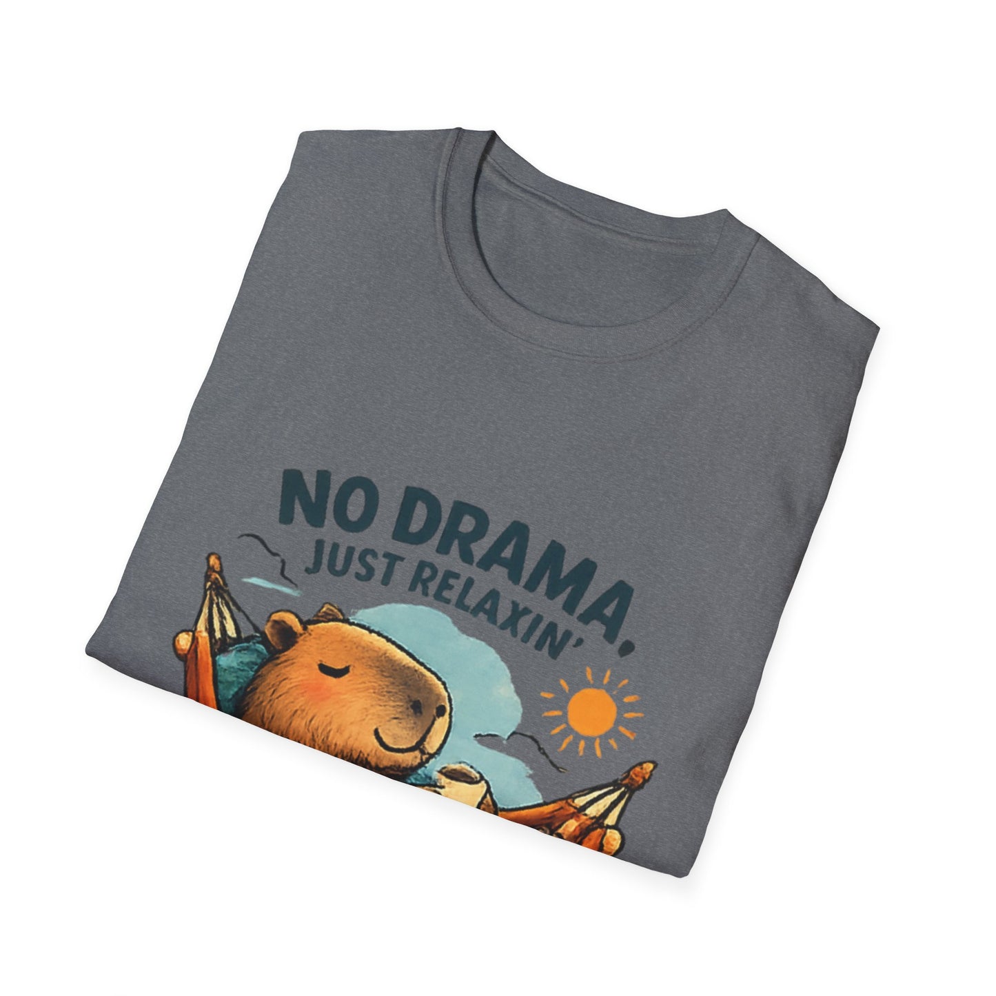“No Drama, Just Relaxin’” Capy T Shirt