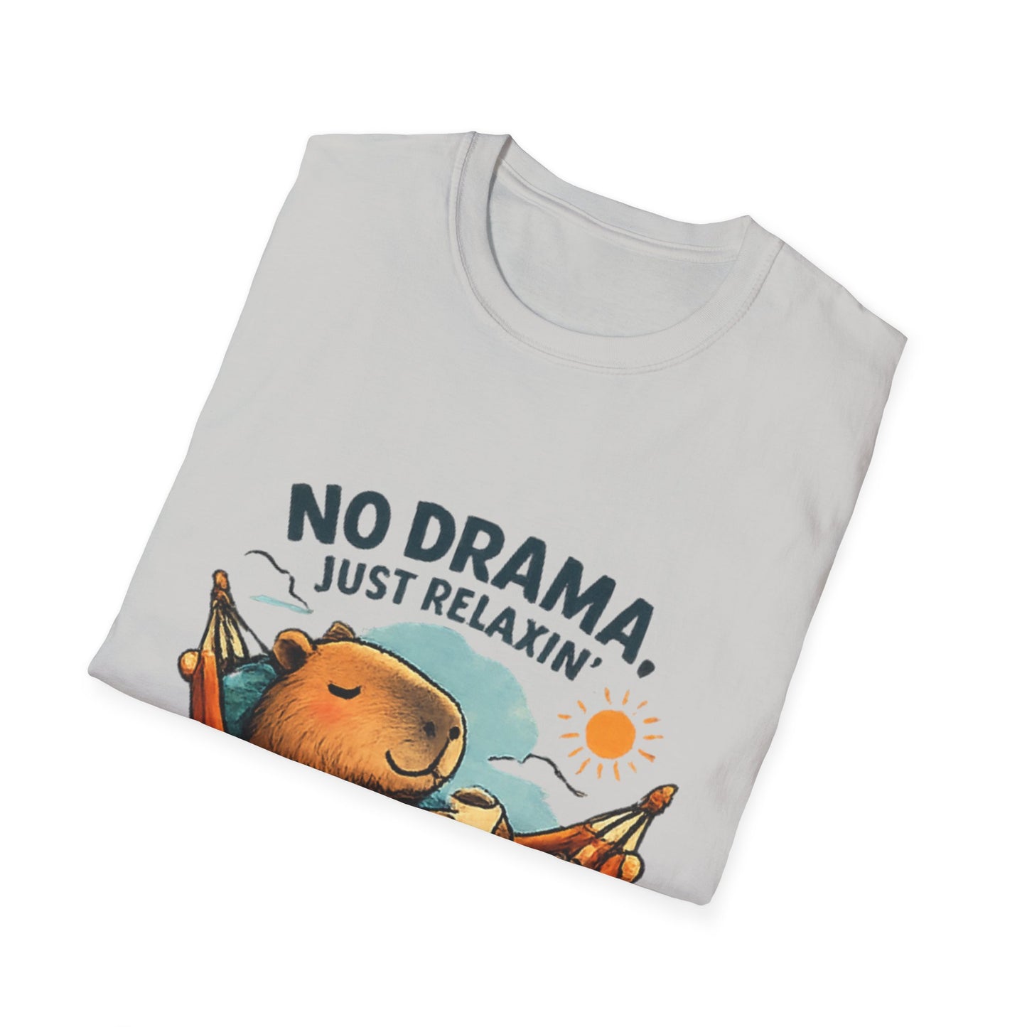 “No Drama, Just Relaxin’” Capy T Shirt