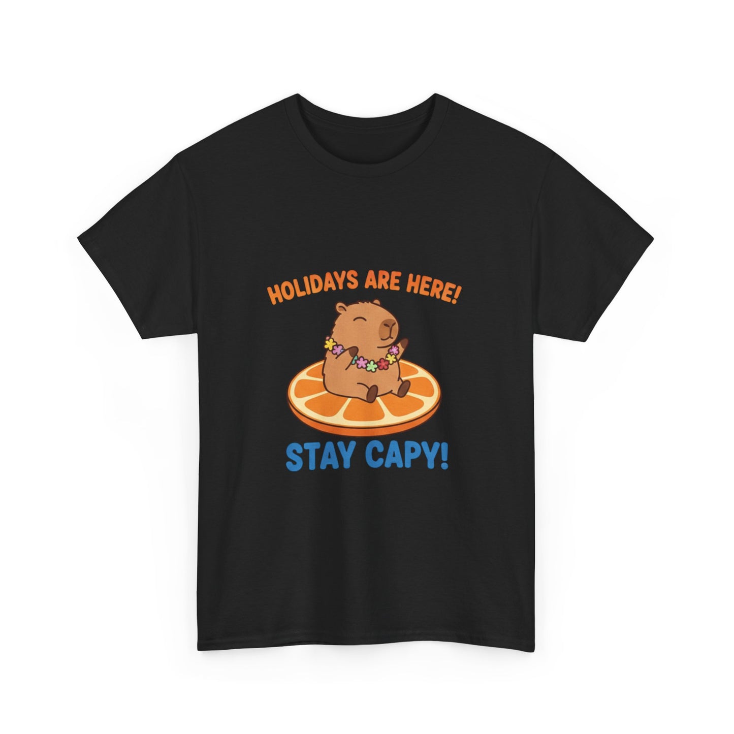 Holidays are here! Stay capy! T Shirt