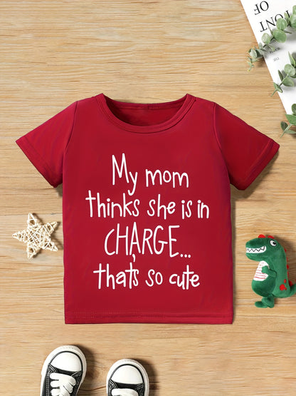 Girl clothing  "My Mom Thinks She Is In Charge... T-shirt