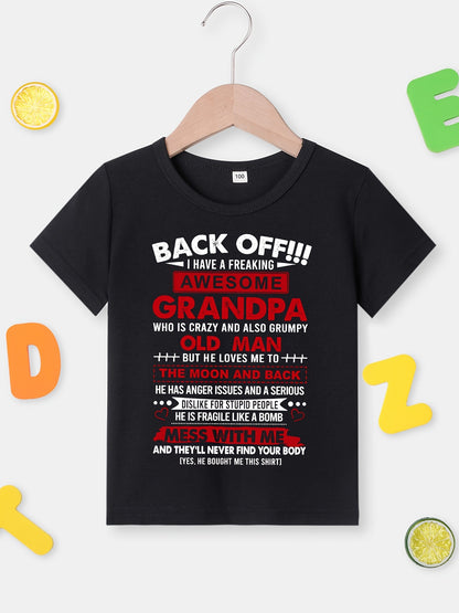 Boy clothing  Summer Casual Short Sleeve T-Shirt - 'BACK OFF I HAVE A AWESOME GRANDPA...