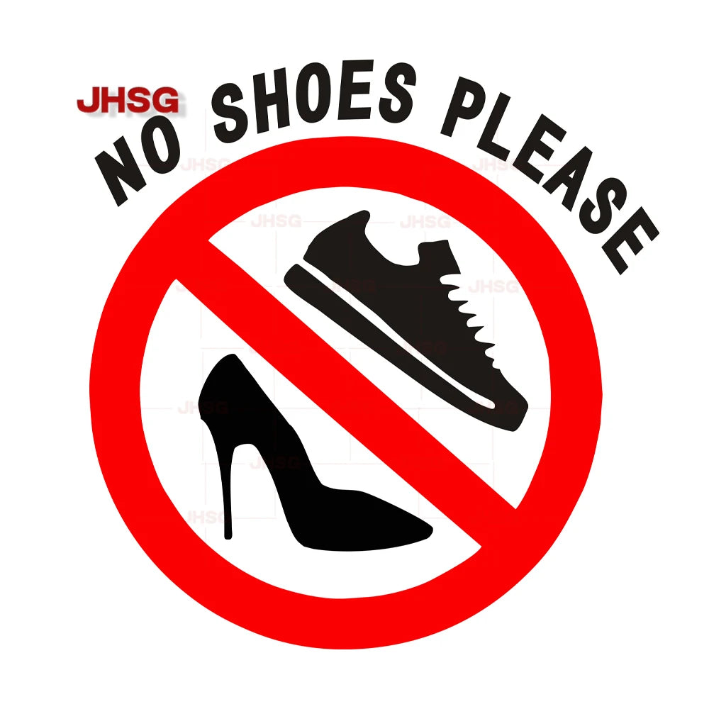 Car   NO SHOES PLEASE Warning Sign Waterproof Vinyl Decal Customizable