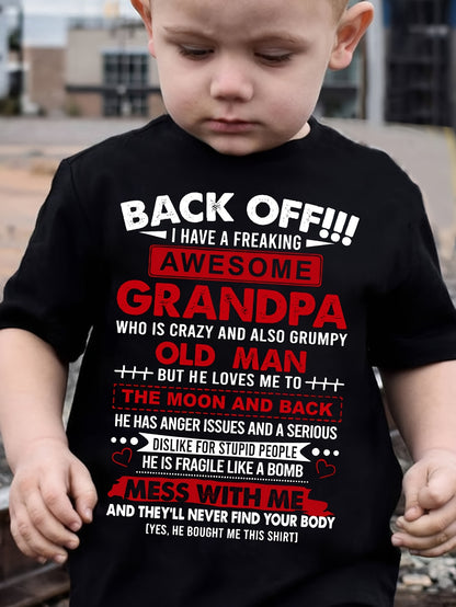 Boy clothing  Summer Casual Short Sleeve T-Shirt - 'BACK OFF I HAVE A AWESOME GRANDPA...